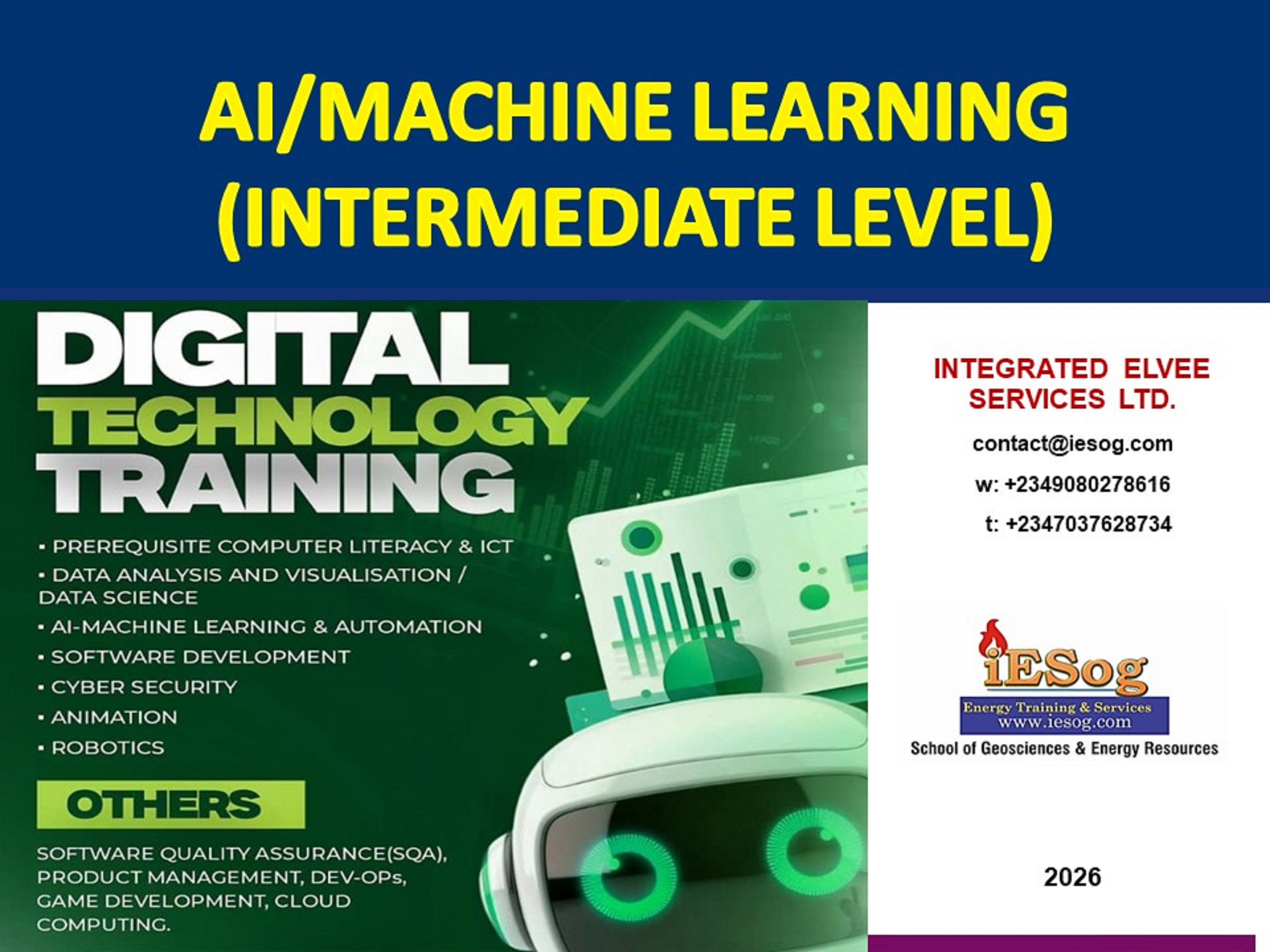 Course 2: AI and Machine Learning ( Intermediate Level)