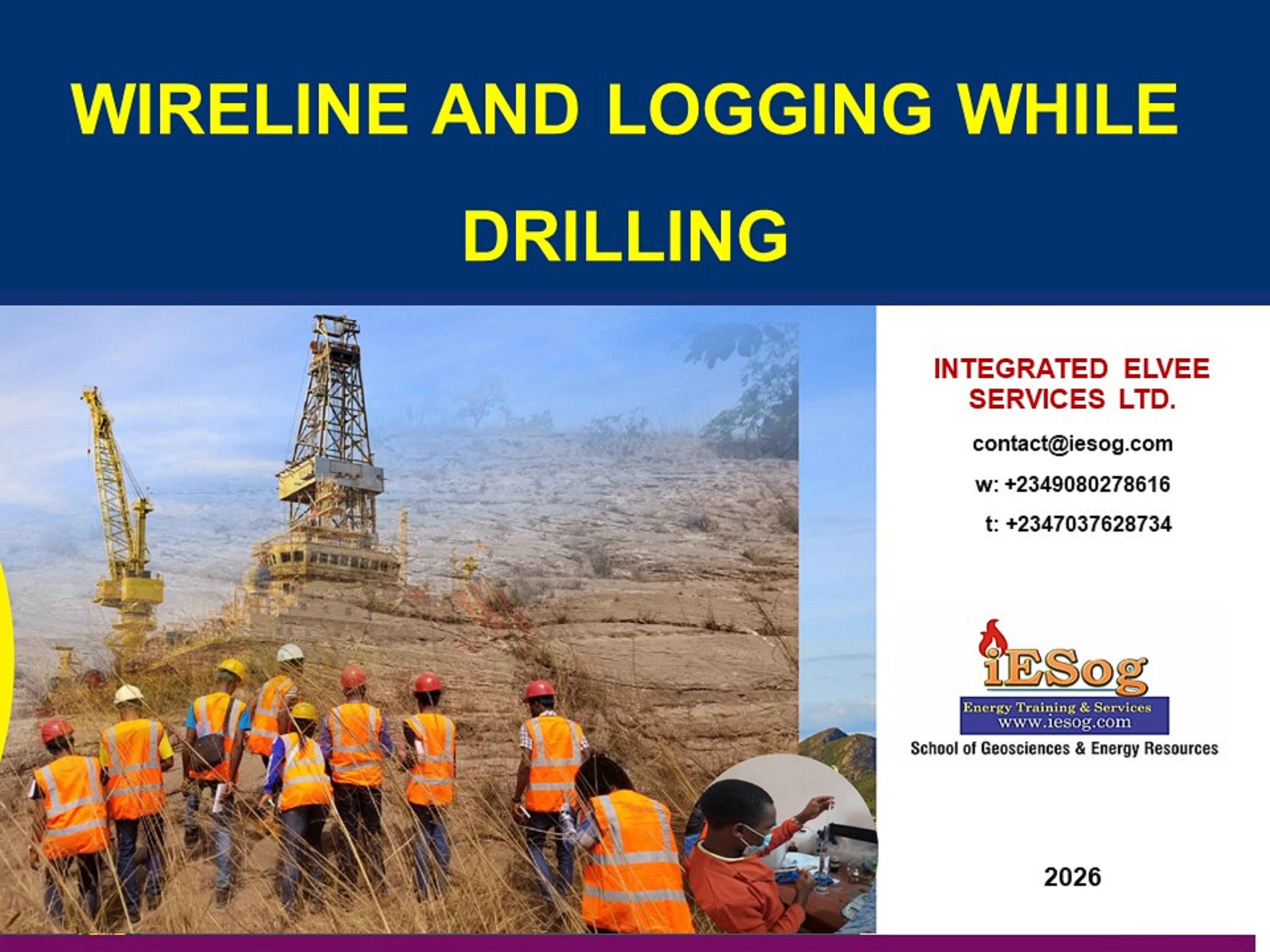 Logging While Drilling & Wireline