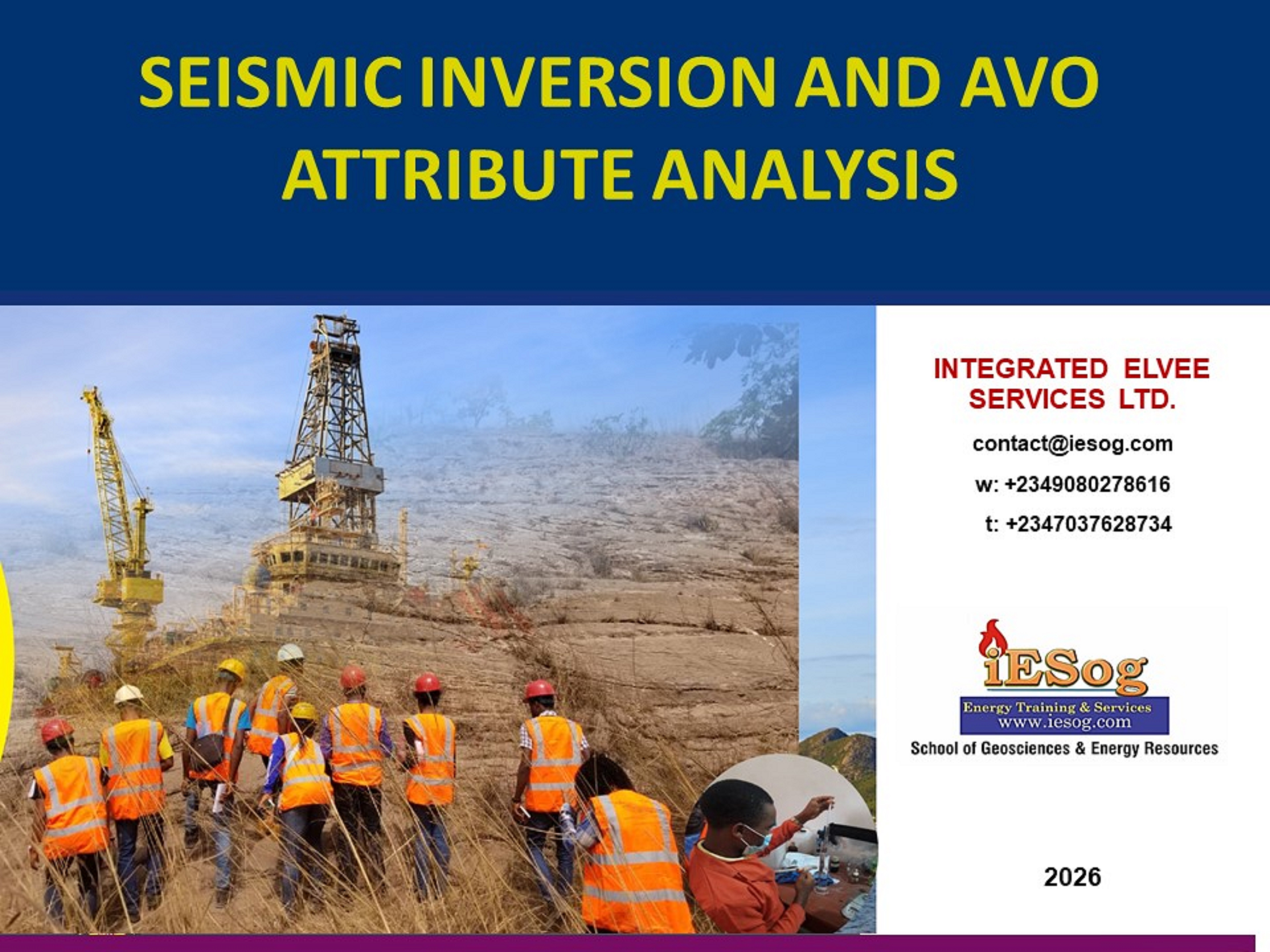 Seismic Inversion & AVO Attribute Analysis